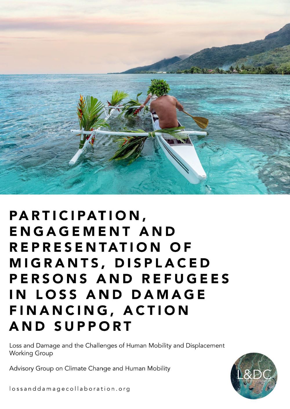 Brief – Participation, Engagement and Representation of Migrants, Displaced Persons and Refugees in Loss and Damage Financing, Action and Support