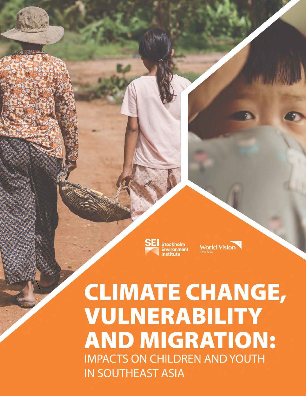 Report – Climate Change, Vulnerability and Migration: Impacts on Children and Youth in Southeast Asia